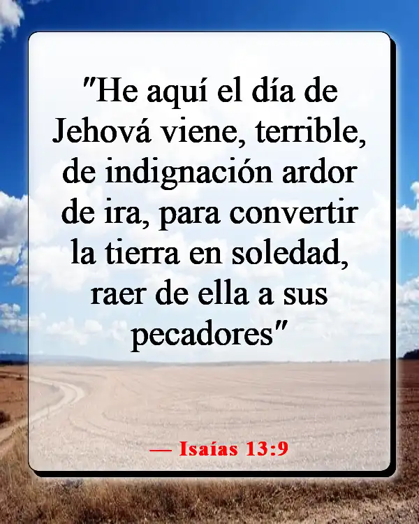 Versículos de la Biblia sobre el castigo de los malvados (Isaías 13:9)