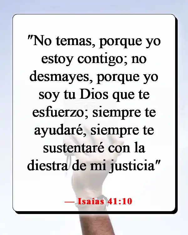 Versículos de la Biblia sobre cómo Dios te envía a la persona correcta (Isaías 41:10)