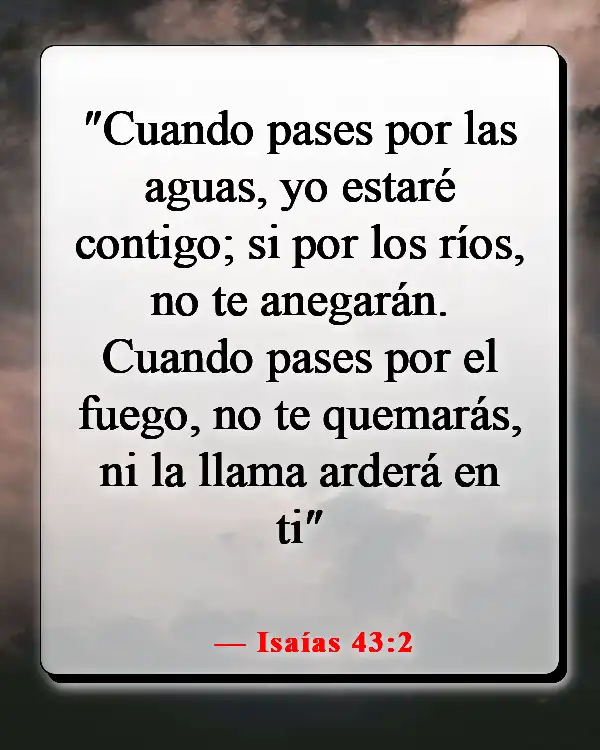 Versículos de la Biblia sobre sentir la presencia de Dios (Isaías 43:2)