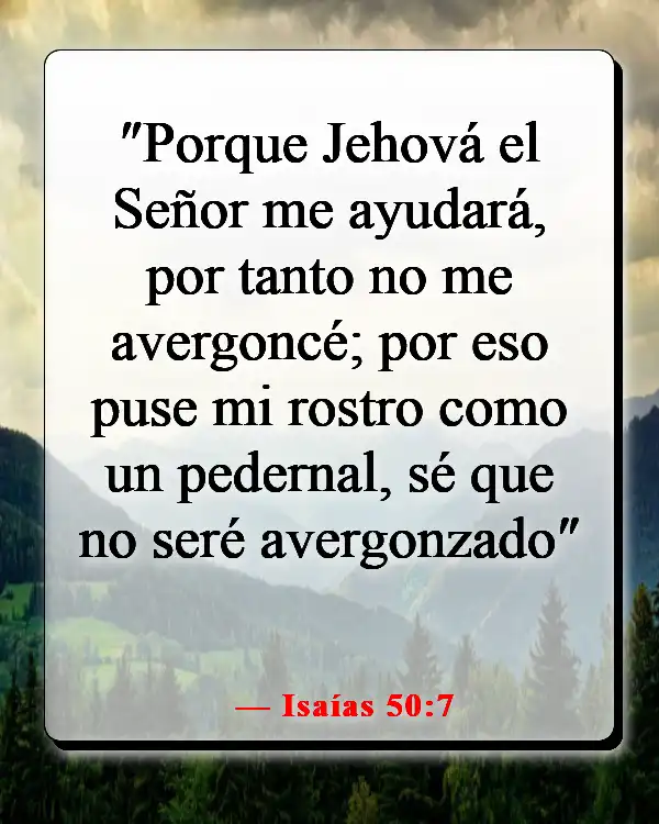 Versículos de la Biblia sobre luchar por lo que es correcto (Isaías 50:7)