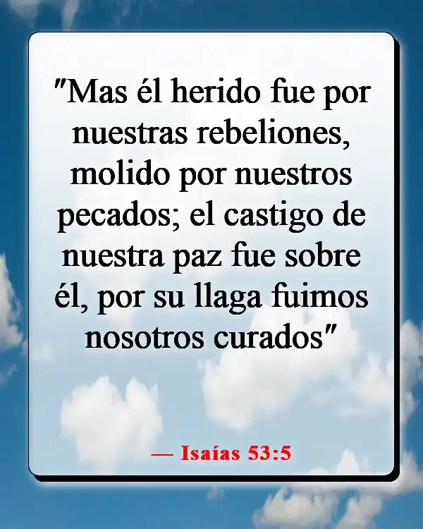 Versículos de la Biblia sobre la sanación de la mente (Isaías 53:5)