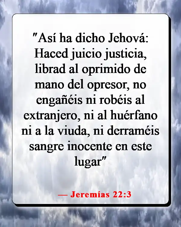 Versículos de la Biblia sobre luchar por lo que es correcto (Jeremías 22:3)