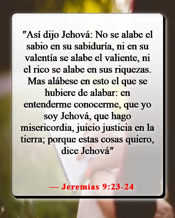 Humíllate en la presencia del Señor (Jeremías 9:23-24)