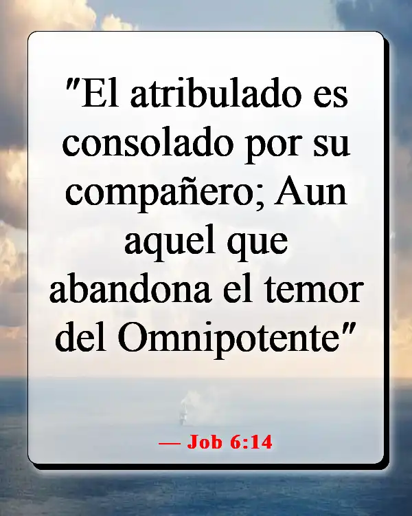 Versículos de la Biblia sobre ser amable (Job 6:14)