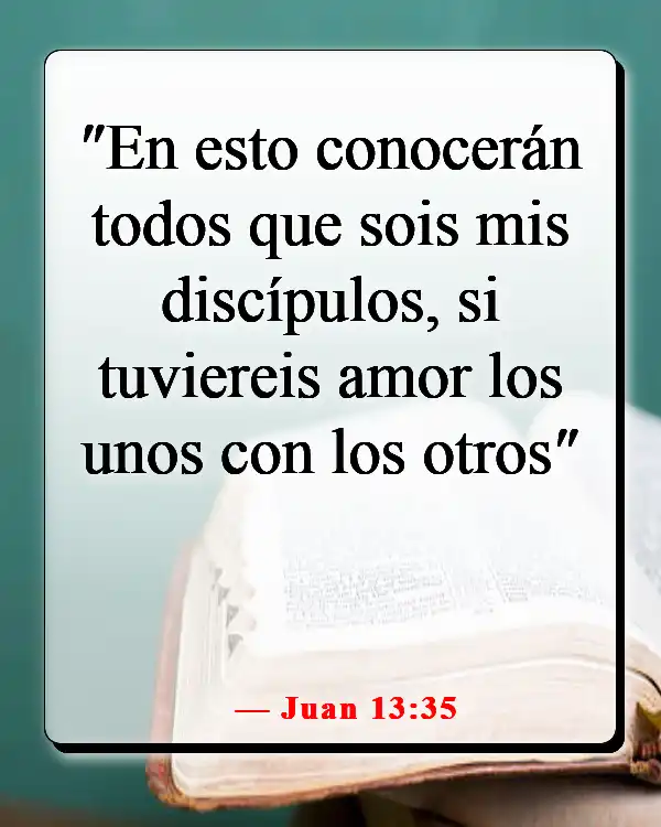 Versículos de la Biblia sobre guiar a otros hacia Dios (Juan 13:35)