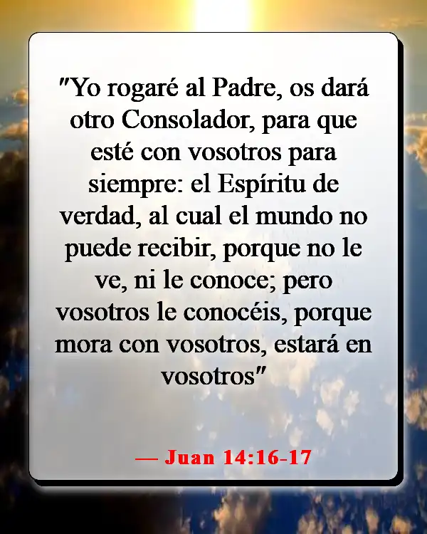 Versículos de la Biblia sobre sentir la presencia de Dios (Juan 14:16-17)