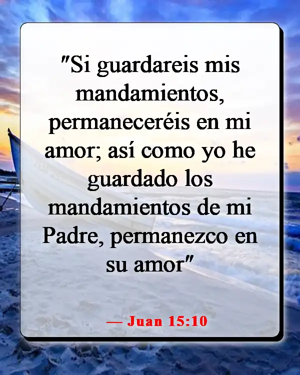 Versículos bíblicos sobre ser más como Jesús (Juan 15:10)