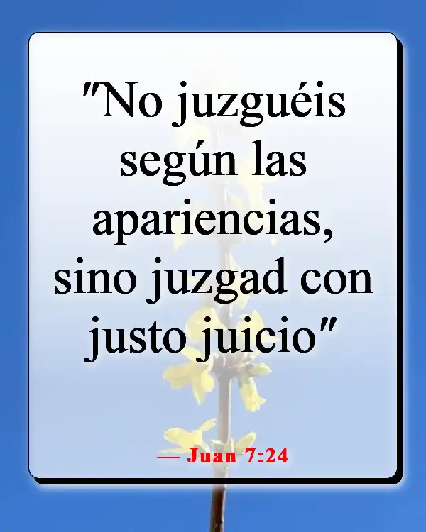 Versículos de la Biblia sobre sembrar y cosechar (Juan 7:24)