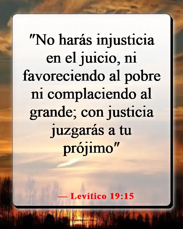 Versículos de la Biblia sobre juzgar a otros con justicia (Levítico 19:15)