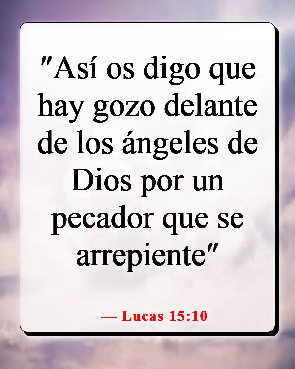 Versículos bíblicos sobre llegar y predicar a los incrédulos (Lucas 15:10)