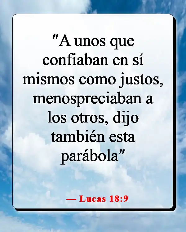 Versículos bíblicos sobre hipócritas autosuficientes (Lucas 18:9)