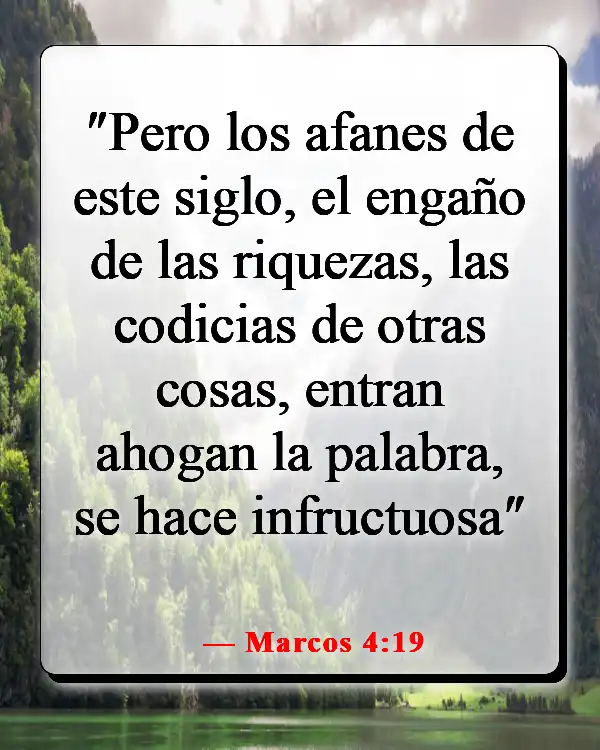 Versículos de la Biblia sobre las distracciones del mundo (Marcos 4:19)