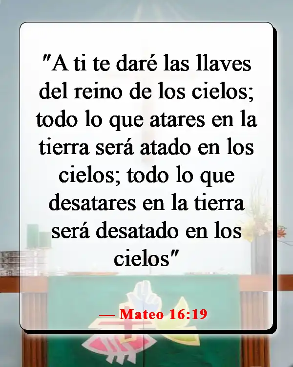 Versículos de la Biblia sobre la lucha en la guerra espiritual (Mateo 16:19)