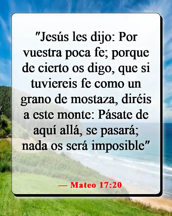 Versículo de la Biblia: Con Dios, todas las cosas son posibles (Mateo 17:20)