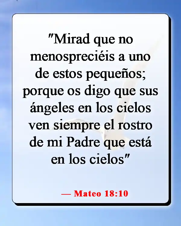 Versículos de la Biblia sobre el cuidado de los pobres y enfermos (Mateo 18:10)