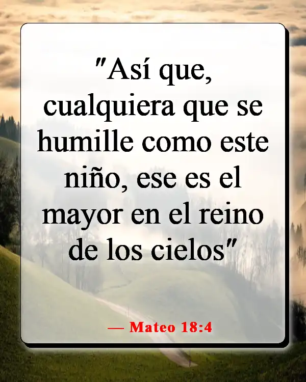 Humíllate en la presencia del Señor (Mateo 18:4)