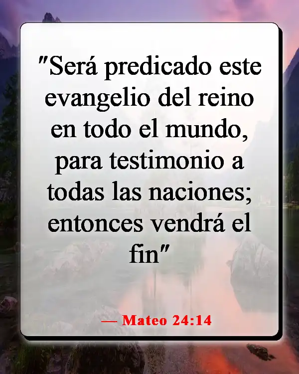 Versículos de la Biblia sobre guiar a otros hacia Dios (Mateo 24:14)