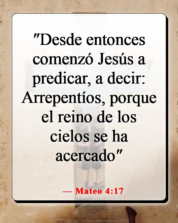 Versículos de la Biblia sobre estar bien con Dios (Mateo 4:17)