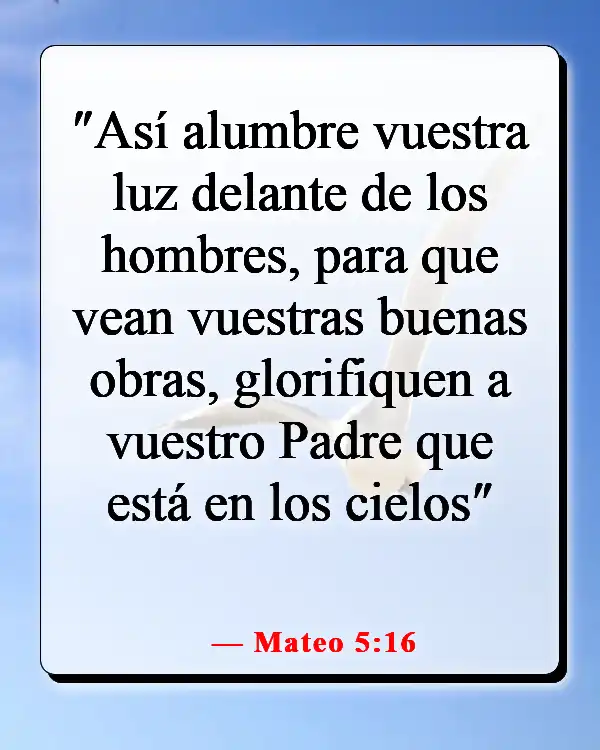 Versículos de la Biblia sobre cómo Dios te envía a la persona correcta (Mateo 5:16)