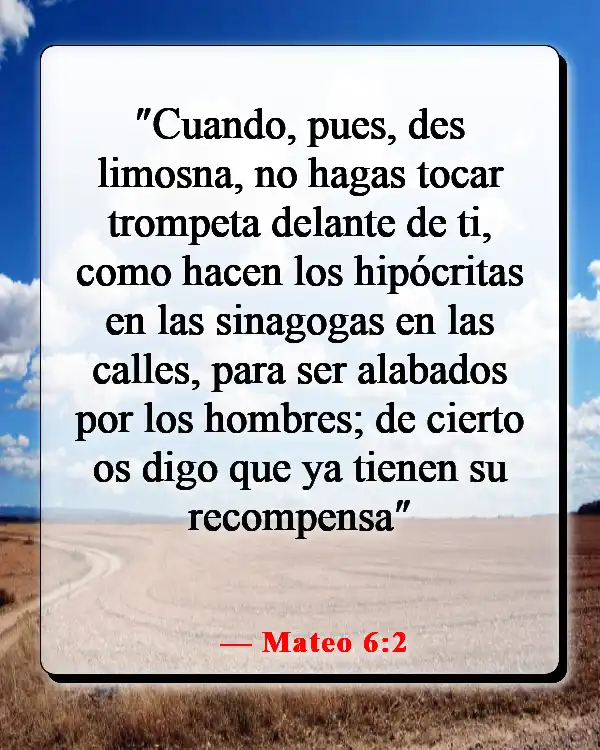 Versículos de la Biblia sobre hacer buenas obras en secreto (Mateo 6:2)