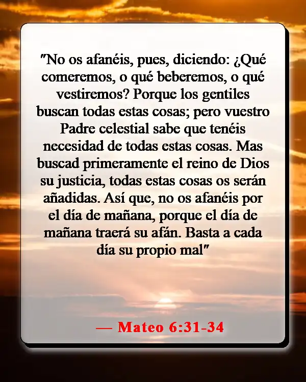 Versículos de la Biblia sobre las posesiones mundanas (Mateo 6:31-34)