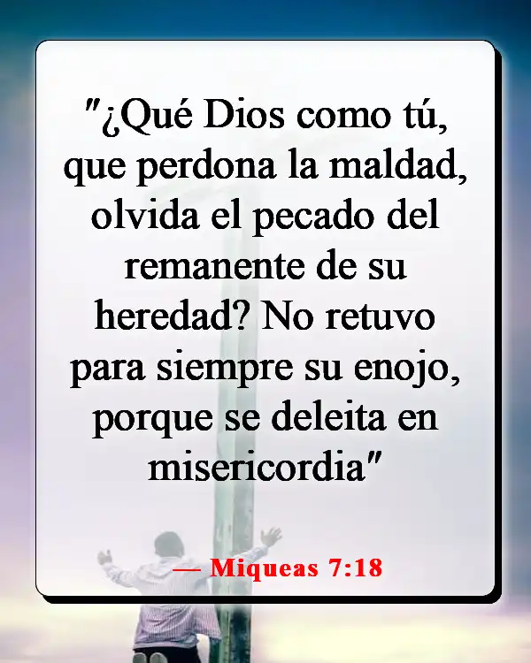 Versículos de la Biblia sobre el favor inmerecido de Dios (Miqueas 7:18)