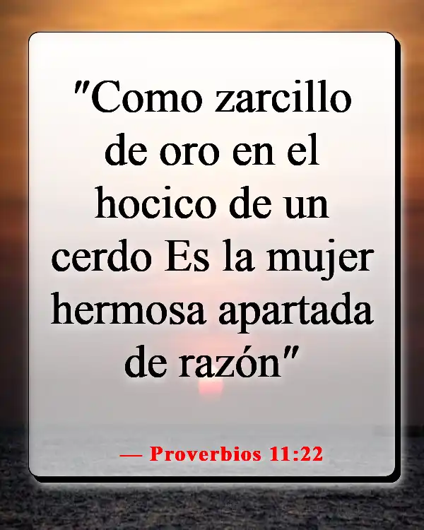 Versículos de la Biblia sobre la mujer sabia (Proverbios 11:22)