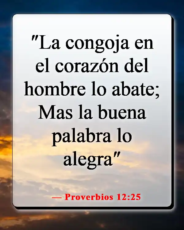 Versículos de la Biblia sobre la sanación de la mente (Proverbios 12:25)