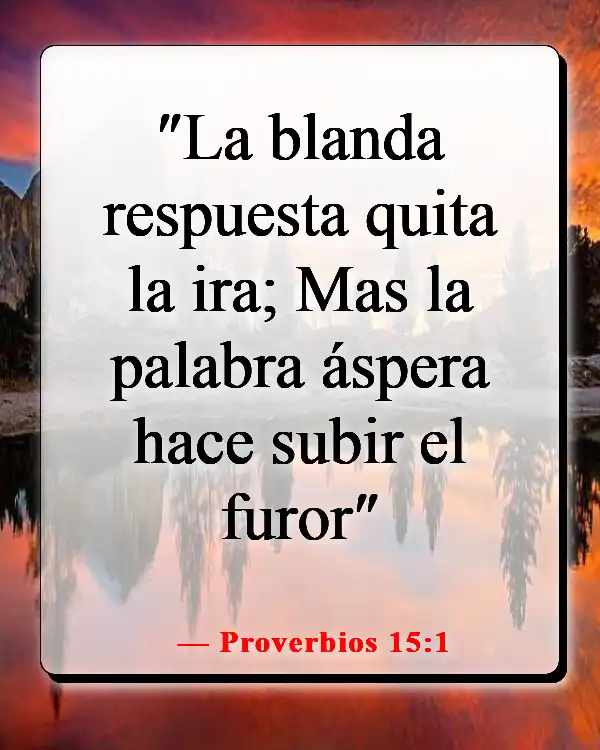 Versículos de la Biblia sobre pasar tiempo con amigos (Proverbios 15:1)