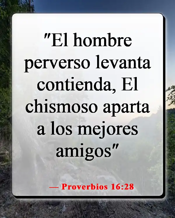 Versículos de la Biblia sobre elegir a los amigos correctos (Proverbios 16:28)