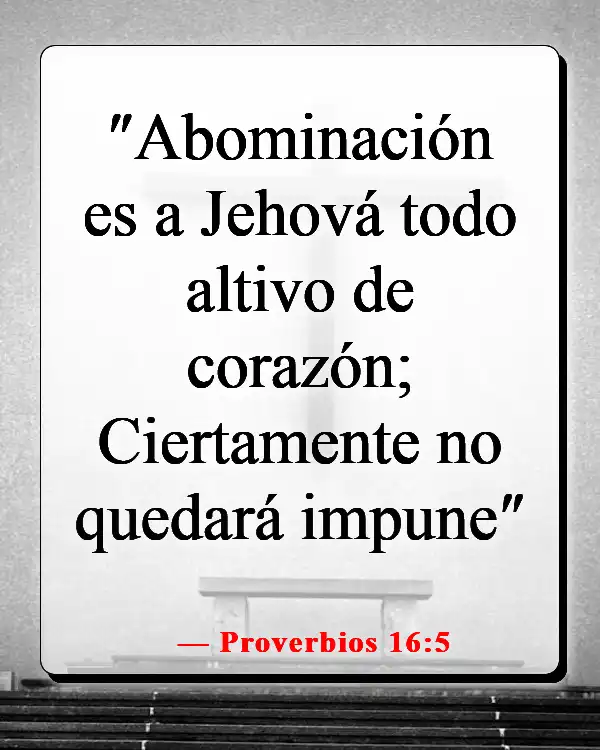 Versículos de la Biblia sobre el castigo de los malvados (Proverbios 16:5)