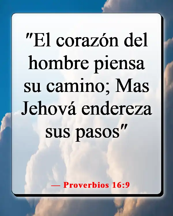 Versículos bíblicos sobre el destino (Proverbios 16:9)