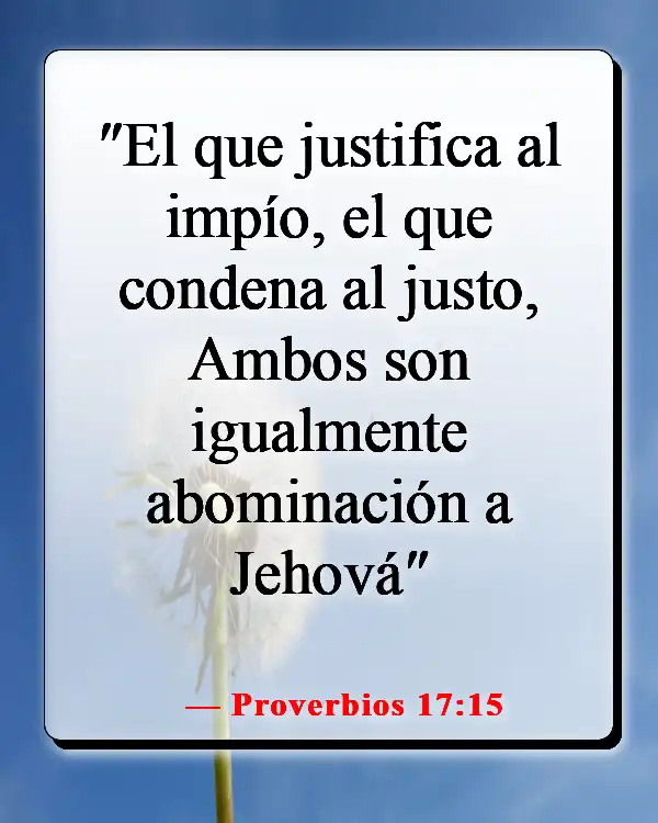 Versículos de la Biblia sobre juzgar a otros con justicia (Proverbios 17:15)