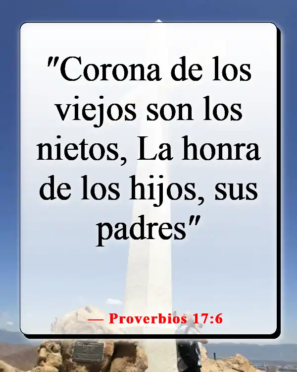Versículo de la Biblia sobre la familia sirviendo al Señor (Proverbios 17:6)