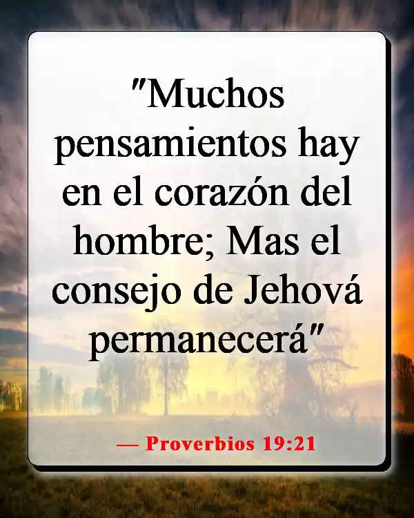 Versículos bíblicos sobre el destino (Proverbios 19:21)