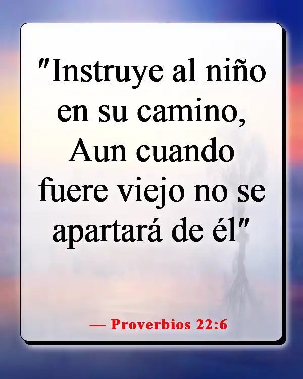 Versículos de la Biblia sobre cómo Dios te envía a la persona correcta (Proverbios 22:6)