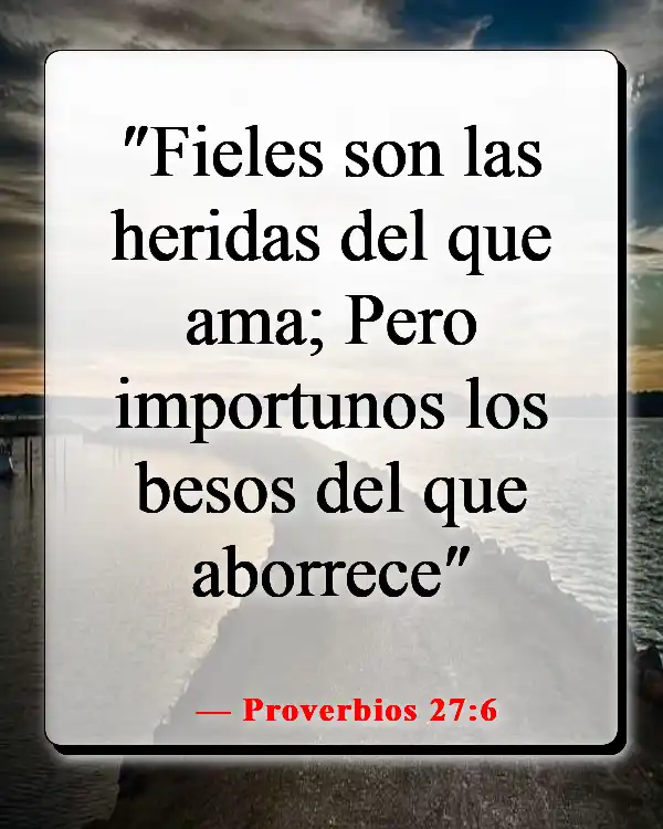 Versículos de la Biblia sobre pasar tiempo con amigos (Proverbios 27:6)