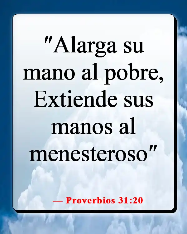 Versículos de la Biblia sobre la mujer sabia (Proverbios 31:20)