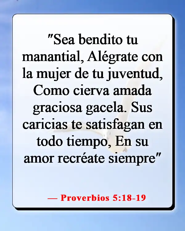 Versículos bíblicos sobre esperar para el matrimonio (Proverbios 5:18-19)