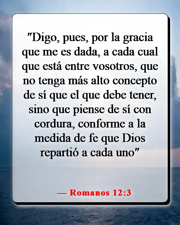 Humíllate en la presencia del Señor (Romanos 12:3)