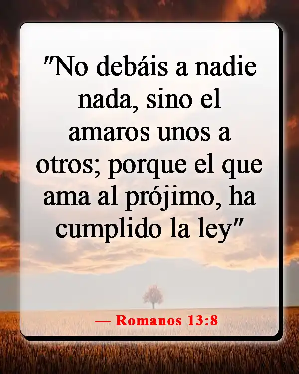 Versículos de la Biblia sobre cómo Dios te envía a la persona correcta (Romanos 13:8)