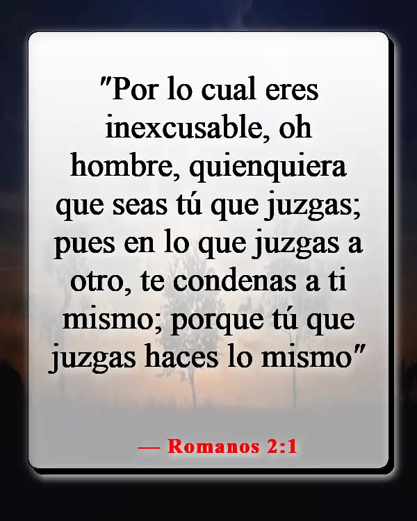 Versículos de la Biblia sobre juzgar a otros con justicia (Romanos 2:1)