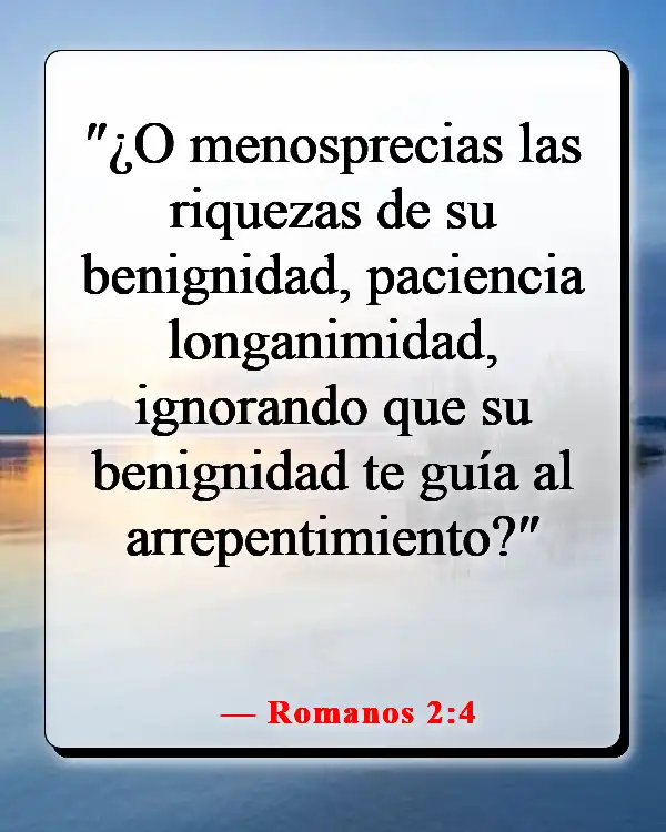 Versículos de la Biblia sobre ser amable (Romanos 2:4)