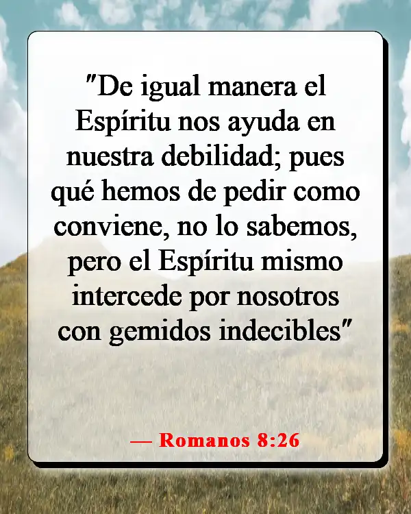 Versículos de la Biblia sobre no ser perfecto (Romanos 8:26)