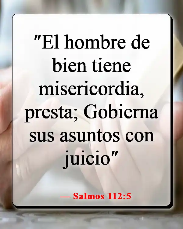 Versículos de la Biblia sobre ser amable (Salmos 112:5)