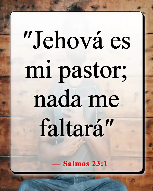 Versículo de la Biblia sobre la relación íntima con Dios (Salmos 23:1)