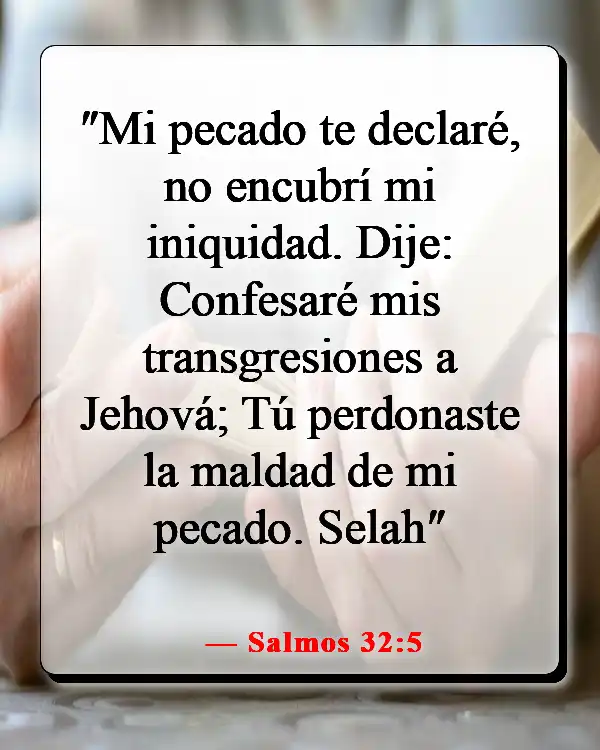 Versículos de la Biblia sobre estar bien con Dios (Salmos 32:5)