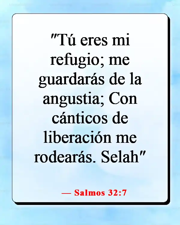 Versículos de la Biblia para cuando el enemigo ataca (Salmos 32:7)