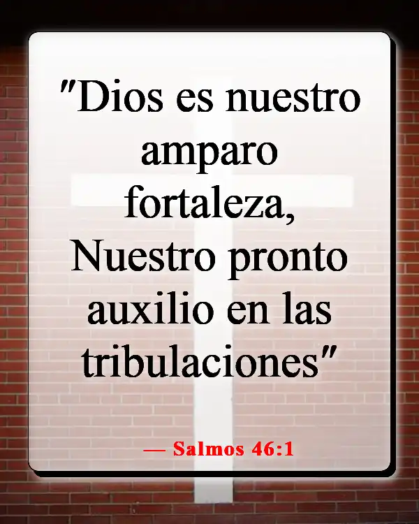 Versículo bíblico sobre las pruebas que nos hacen más fuertes (Salmos 46:1)