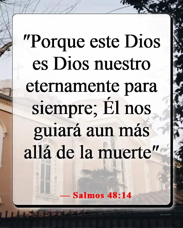 Versículos de la Biblia sobre viajar por el mundo (Salmos 48:14)